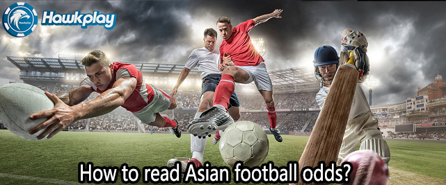 How to read Asian football odds?